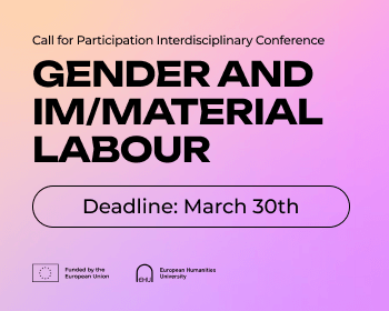 EHU Center for Gender Studies and Women in Tech Program Launch Interdisciplinary Conference “Gender and Im/Material Labour”