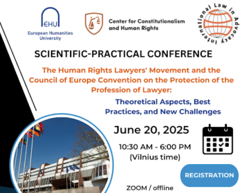 🔔 Reminder: Conference The Human Rights Lawyers’ Movement and the Convention on the Protection of the Profession of Lawyer – June 20, 2025